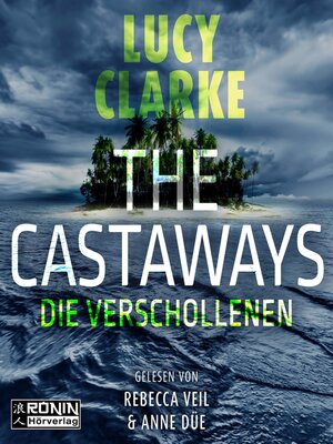 cover image of The Castaways--Die Verschollenen (ungekürzt)